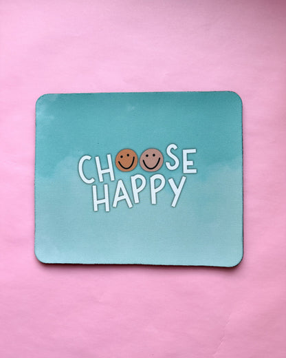 Choose Happy Mousepad