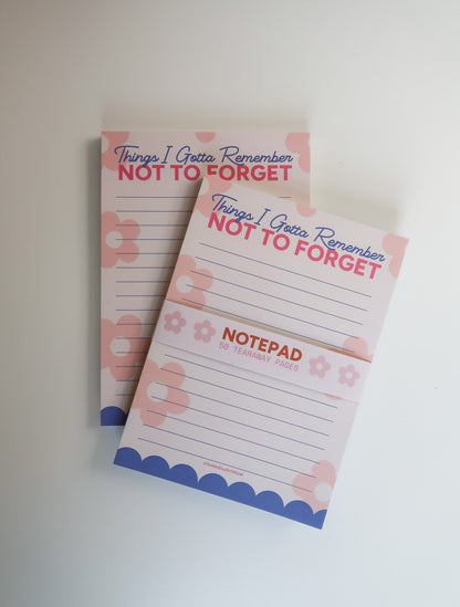 Things I Gotta Remember Notepad