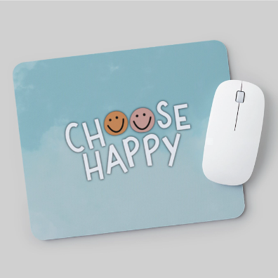 Choose Happy Mousepad